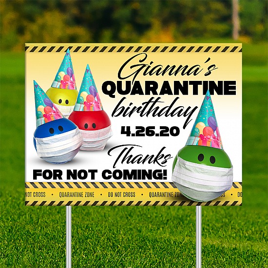 18x24 - QUARANTINE BIRTHDAY