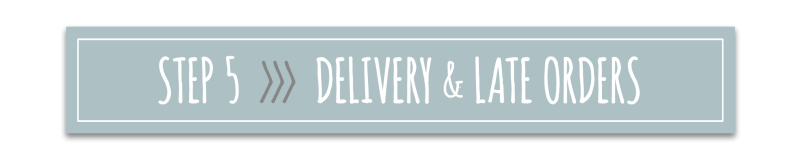 DELIVERY & LATE ORDERS 2.png