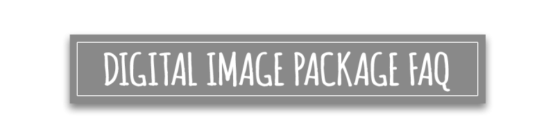 DIGITAL IMAGE PACKAGE FAQ.png